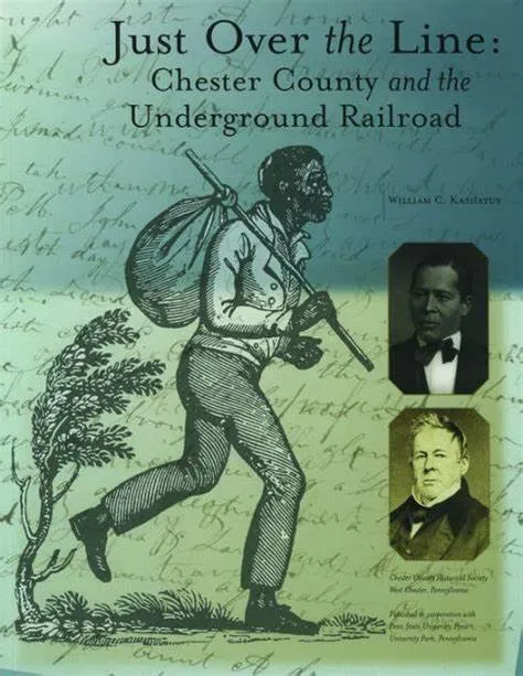 The Underground Railroad in Chester County